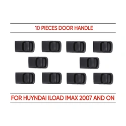10pcs Rear Right Outer Sliding Door Handle Primed Black for Hyundai iLoad iMax TQ 2008 -On